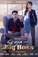 Skaya and the Big Boss Poster 2