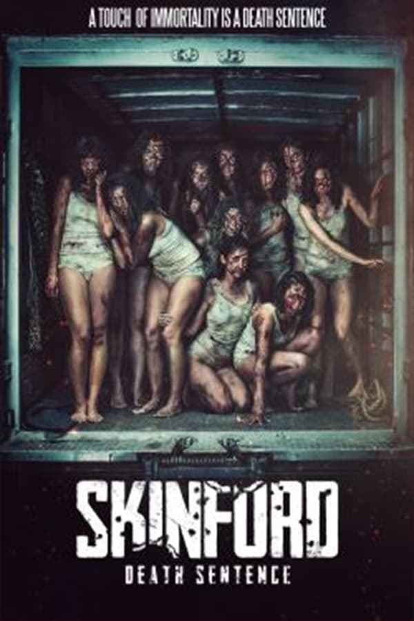 Skinford Death Sentence Poster 5