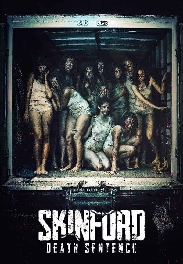 Skinford Death Sentence Poster 7