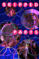 Skipped Parts Poster 3