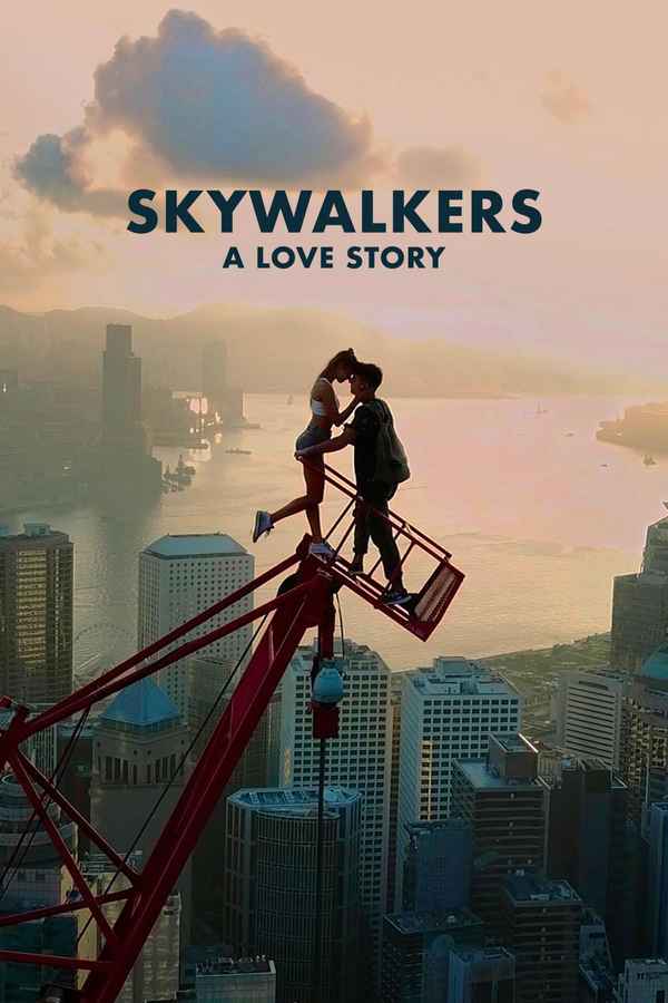 Skywalkers: A Love Story Poster 2