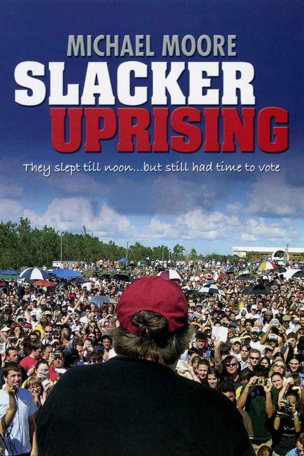 Slacker Uprising Poster 4
