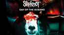 Slipknot - Day of the Gusano Poster 5