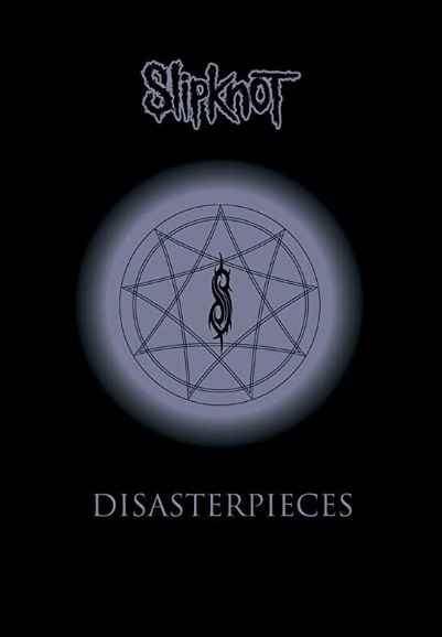 Slipknot: Disasterpieces