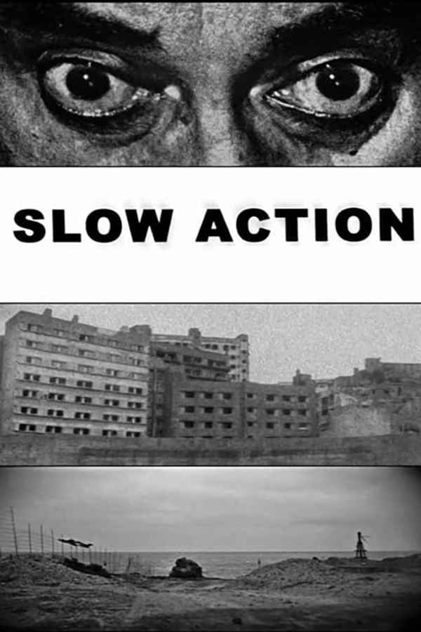 Slow Action Poster 2