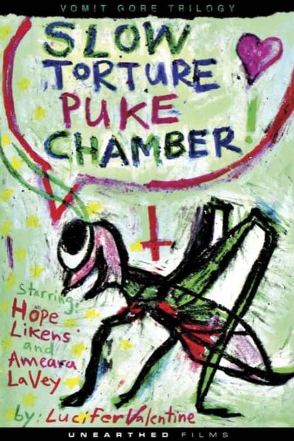Slow Torture Puke Chamber Poster 2