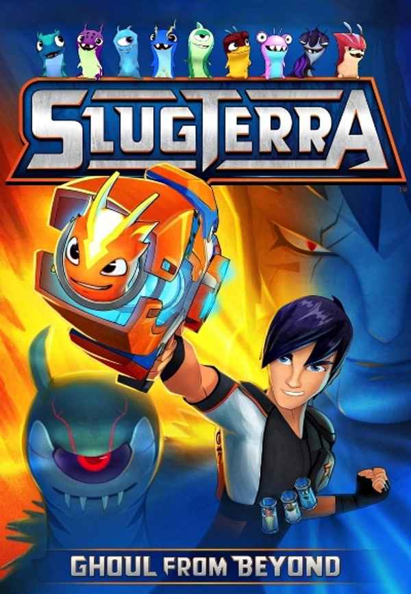 Slugterra: Ghoul from Beyond Poster 7