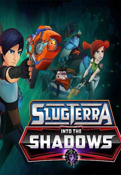 Slugterra: Into The Shadows