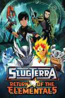 Slugterra: Return of the Elementals Poster 4