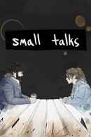 Small Talks Poster 1