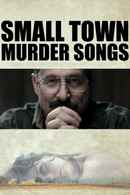 Small Town Murder Songs Poster 4