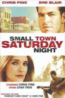 Small Town Saturday Night Poster 2