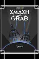 Smash And Grab Poster 7