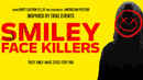 Smiley Face Killers Poster 7
