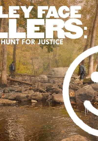 Watch Smiley Face Killers The Hunt For Justice Watch Smiley Face Killers: The Hunt for Justice Online, All Seasons or