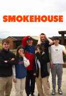 Smokehouse Poster 3