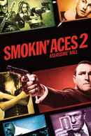 Smokin' Aces 2: Assassins' Ball Poster 6