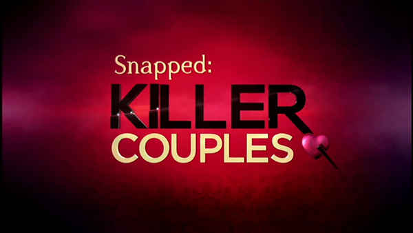 Snapped: Killer Couples Poster 3