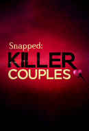 Snapped: Killer Couples Poster 5