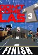 SNG: Don't Come Last Poster 3