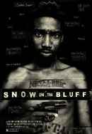 Snow on tha Bluff Poster 3