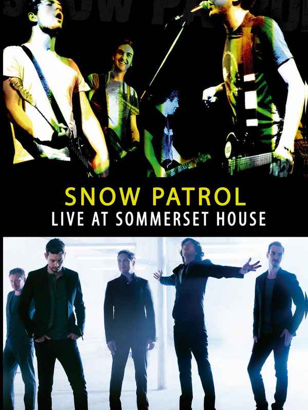 Snow Patrol - Live at Somerset House Poster 2