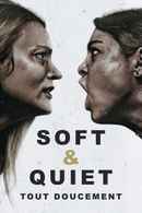 Soft & Quiet Poster 5