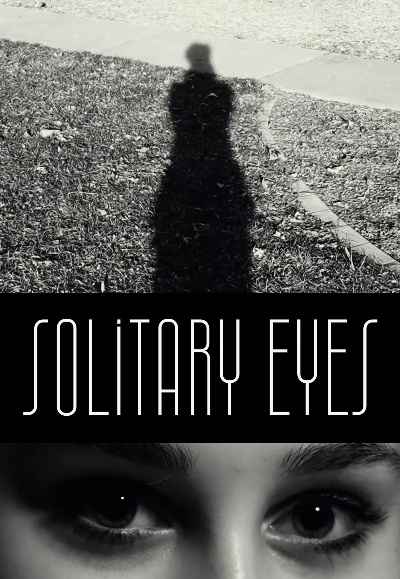 Solitary Eyes