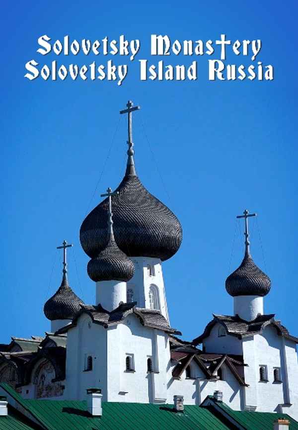 Solovetsky Monastery Solovetsky Island Russia Poster 2