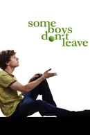 Some Boys Don't Leave Poster 5