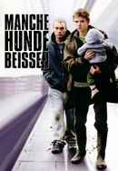 Some Dogs Bite Poster 7