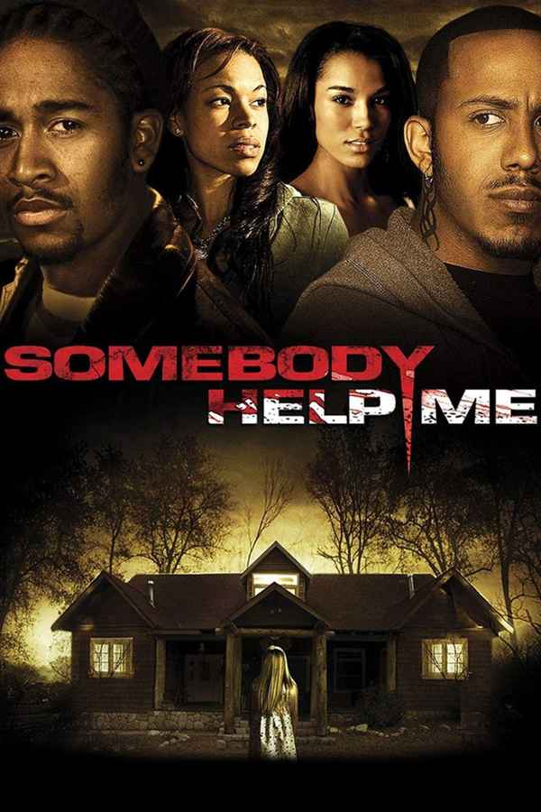 Somebody Help Me Poster 2