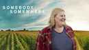 Somebody Somewhere Poster 3
