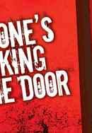 Someone's Knocking at the Door Poster 3