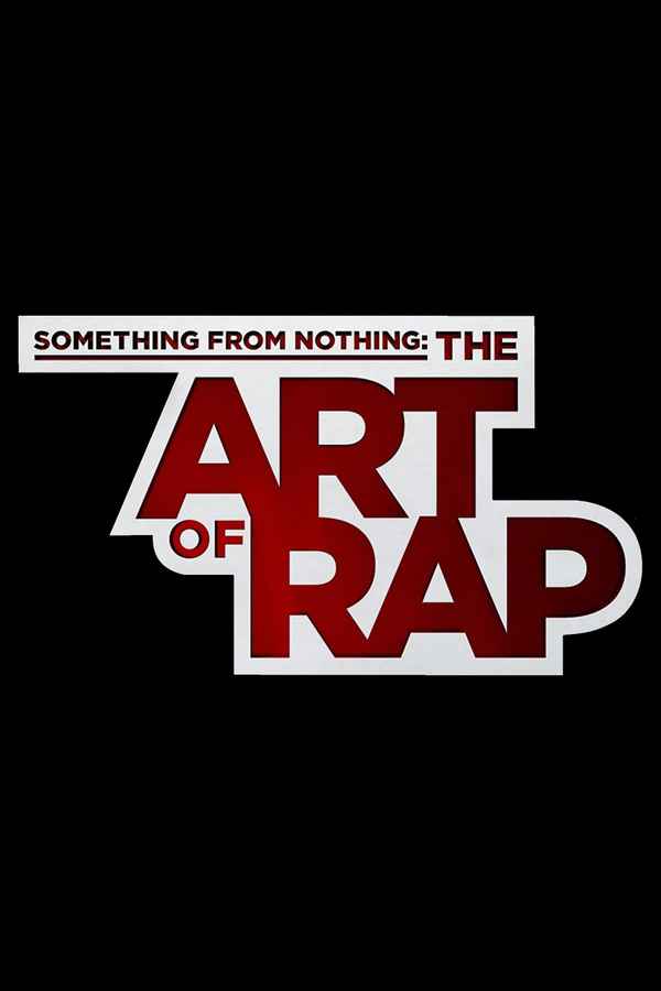 Something from Nothing: The Art of Rap Poster 2