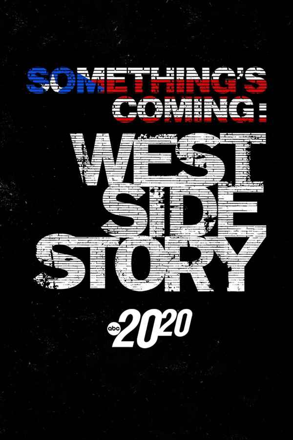 Something's Coming: West Side Story Poster 6