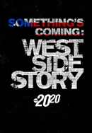 Something's Coming: West Side Story Poster 7
