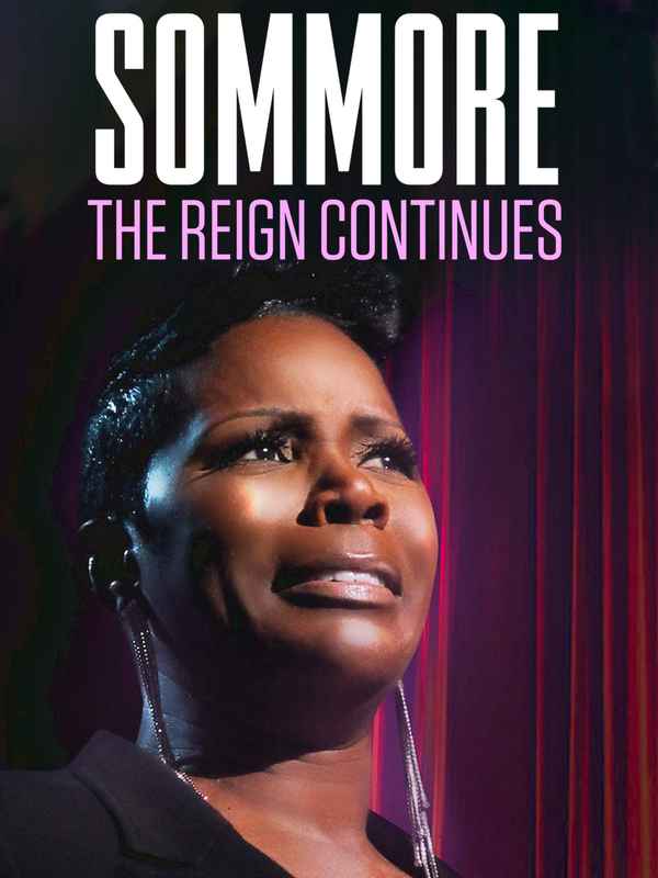 Sommore: The Reign Continues Poster 1