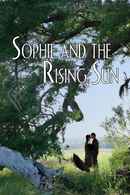 Sophie and the Rising Sun Poster 2