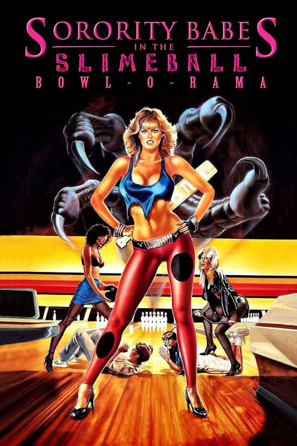 Sorority Babes in the Slimeball Bowl-O-Rama Poster 6