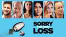 Sorry For Your Loss Poster 1