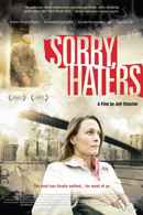 Sorry, Haters Poster 1