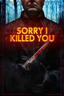 Sorry I Killed You Poster 5