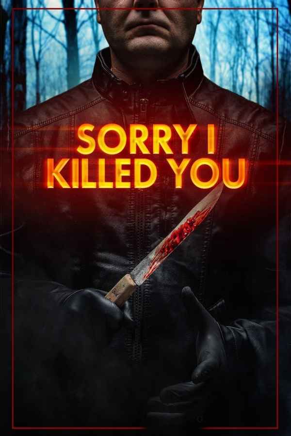 Sorry I Killed You Poster 5