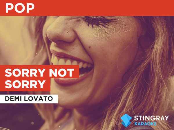 Sorry Not Sorry in the Style of Demi Lovato Poster 1