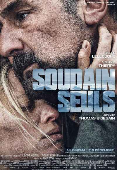 Soudain, seuls