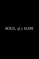 Soul of a Man Poster 1