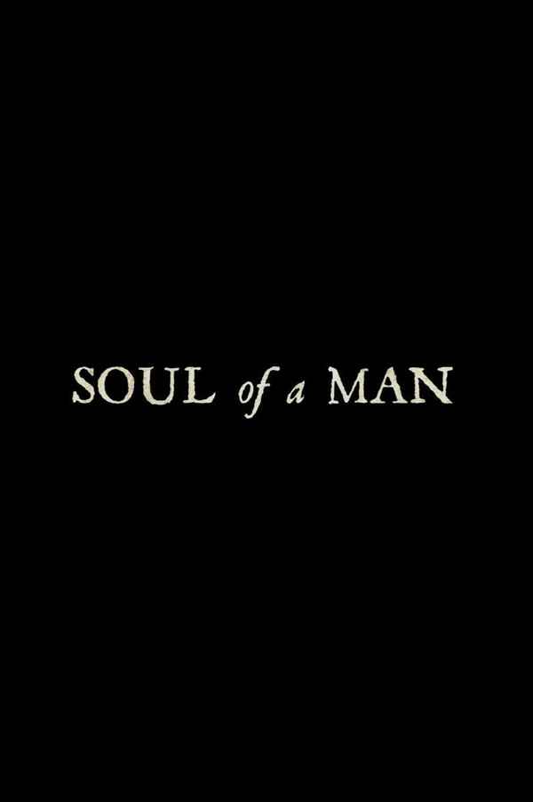 Soul of a Man Poster 1
