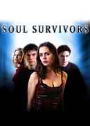 Soul Survivors Poster 4