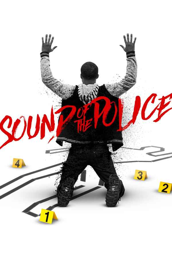 Sound of the Police Poster 2